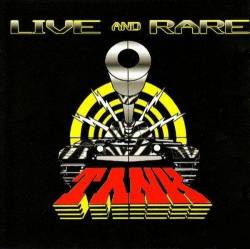 Tank (UK) : Live and Rare
